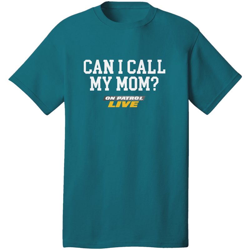 Can I call my mom? 2 Cotton Short Sleeve Tee