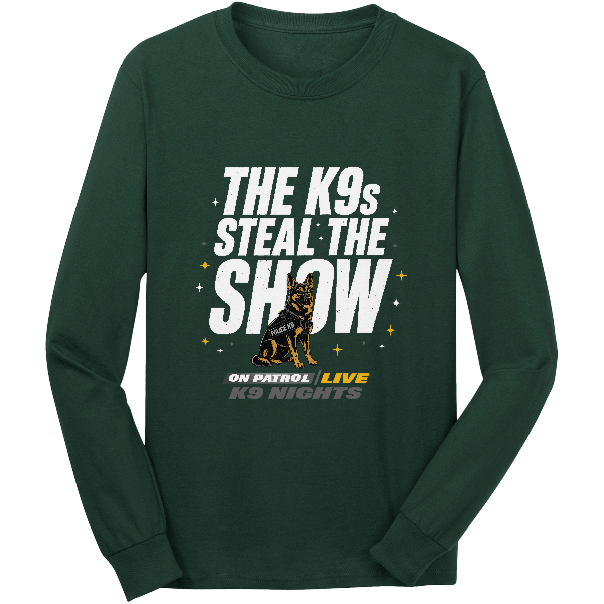 K9 Steals The Show Long Sleeve Core Cotton Tee