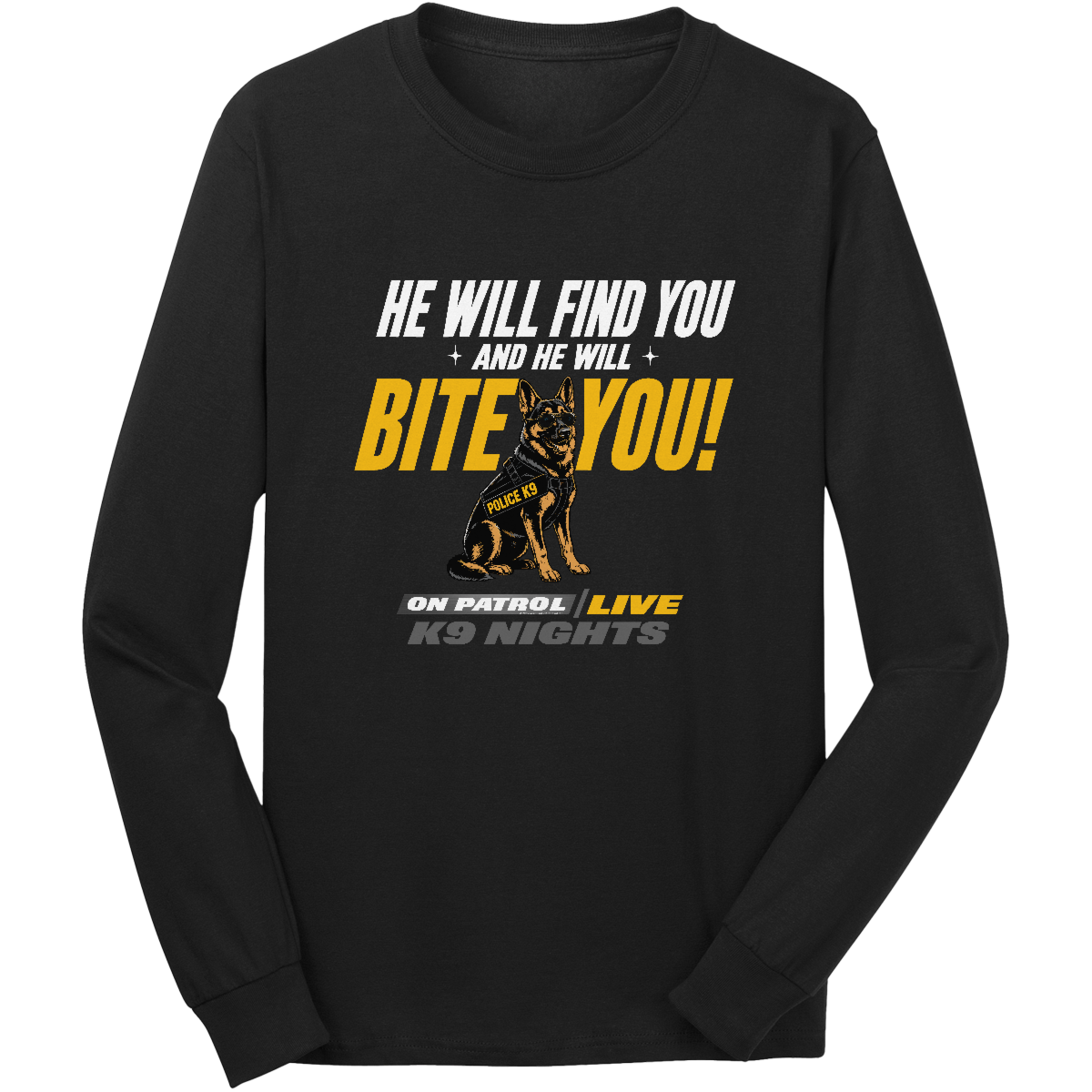 He Will Find You Long Sleeve Core Cotton Tee