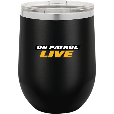 On Patrol: Live 12oz Double Insulated Stemless Wine Glass