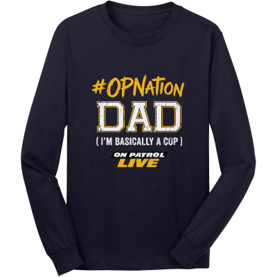 #OPNation Dad Long Sleeve Core Cotton Tee