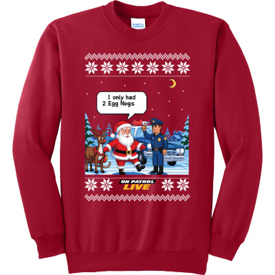 On Patrol: Live Santa's Field Sobriety Test "Ugly Christmas Sweater" Fleece Sweatshirt