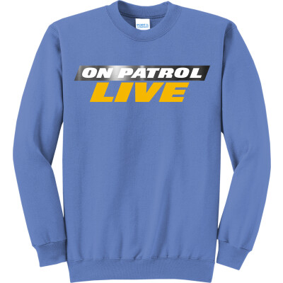 On Patrol: Live Unisex Fleece Crewneck Sweatshirt
