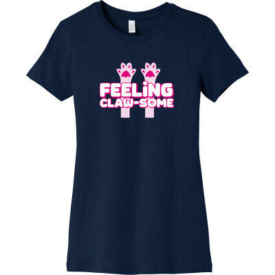 Women's Slim Fit Tee- Feeling Clawsome