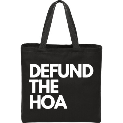 DEFUND THE HOA Ideal Twill Convention Tote