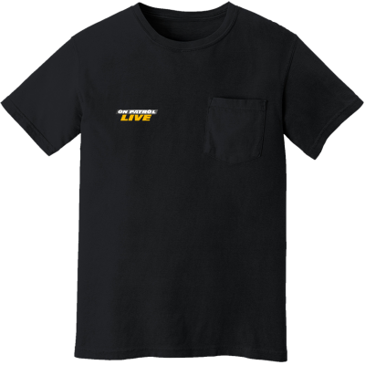 On Patrol: Live Comfort Colors Heavyweight Ring Spun Pocket Tee