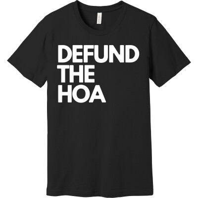 DEFUND THE HOA Unisex Jersey Short Sleeve Tee