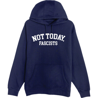 Not Today, Fascists!  - Heavyweight Unisex Hooded Pocket Sweatshirt