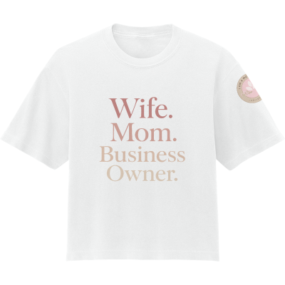 WIFE MOM BUSINESS OWNER Women's Garment-Dyed T-Shirt